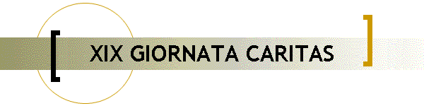XIX GIORNATA CARITAS