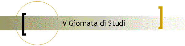 IV Giornata di Studi