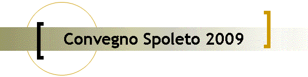 Convegno Spoleto 2009
