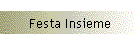 Festa Insieme