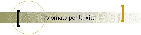 Giornata per la Vita