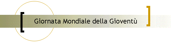 Giornata Mondiale della Giovent
