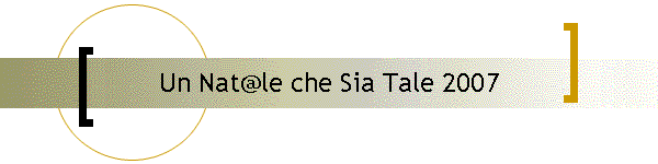 Un Nat@le che Sia Tale 2007