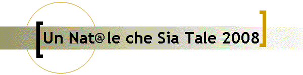 Un Nat@le che Sia Tale 2008