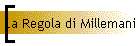 La Regola di Millemani