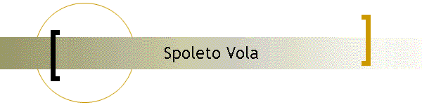 Spoleto Vola